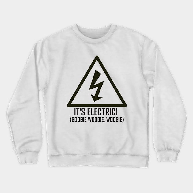 Electric Slide It's Electric Boogie Woogie Woogie Hipster Transparent Crewneck Sweatshirt by HipsterSketch